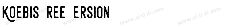 Koebis Free Version字体转换